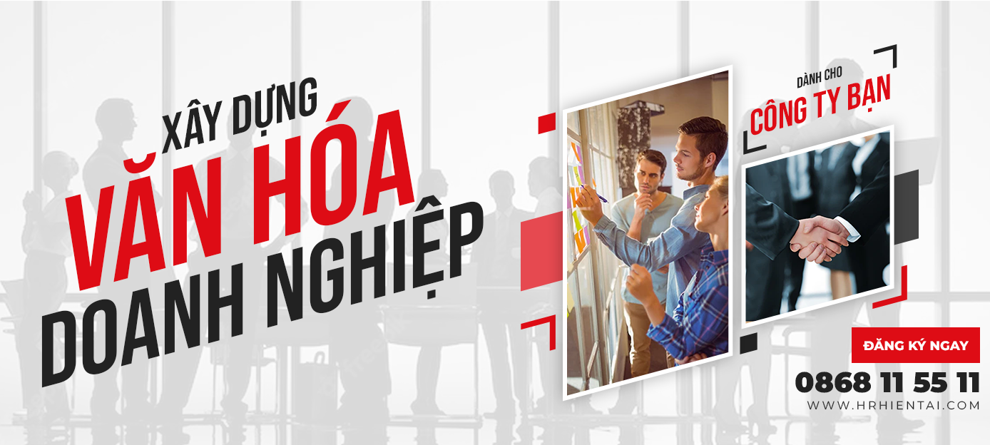 Xây dựng văn hóa doanh nghiệp