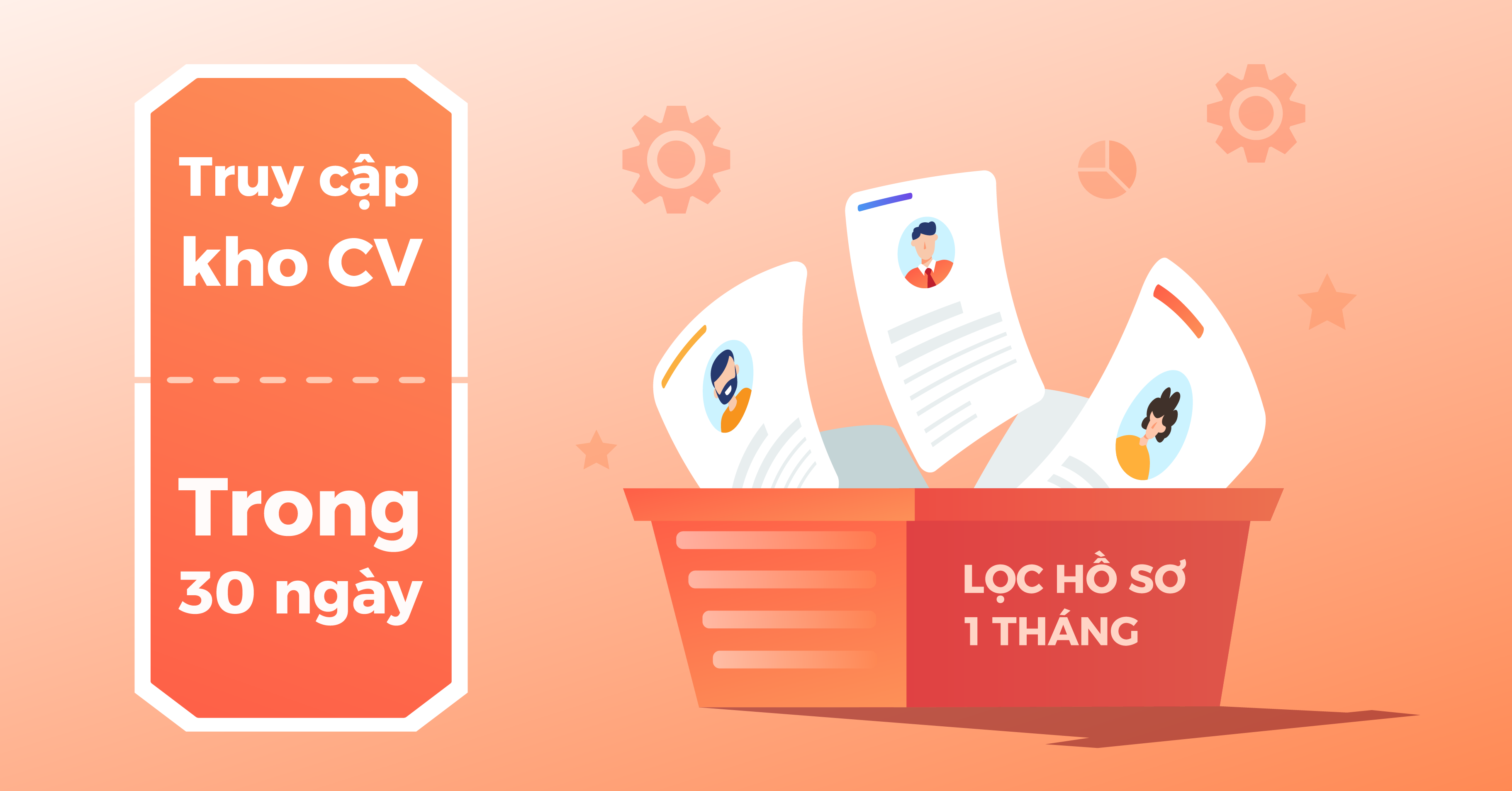 Gói lọc hồ sơ ứng viên - 1 tháng